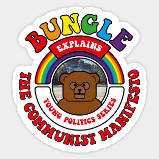 Bungle explains… The Communist Manifesto Sticker